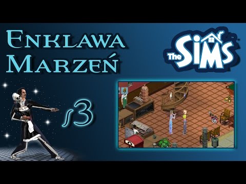 Enklawa Marzeń odc. 3 - The Sims 1 - "Randka i romans"