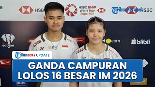 Ganda Campuran Jafar/Felisha Lolos 16 Besar Indonesia Masters 2026, Akui Masih Harus Banyak Belajar