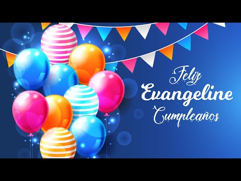 Cumpleaños Evangeline