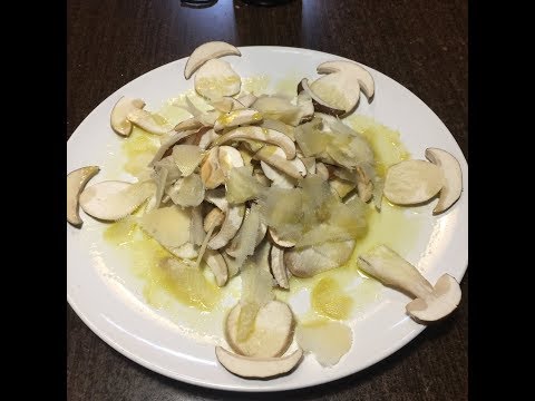 carpaccio di funghi porcini e grana - carpaccio of porcini mushrooms and parmesan