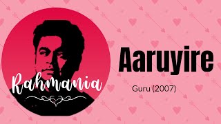 Aaruyire - ARRahman Murtuza KhanQuadir Khan & 