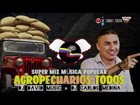 👑MiX Música Popular Agropecuario 2025🚜/ Andrés Franco × INTRO  dj David Music ✘ @djcarlosmedina