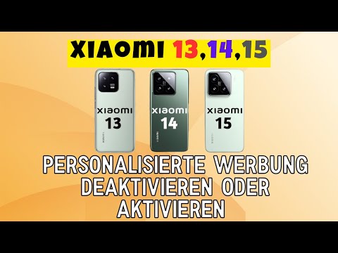 Personalisierte Werbung deaktivieren oder aktivieren - Xiaomi (Android 14)