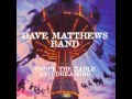 Dave Matthews Band - #34