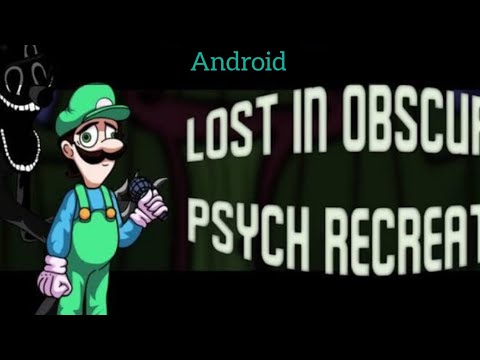 FNF vs Lost in obscurity psych recreation zip otimizado (ANDROID/PC)