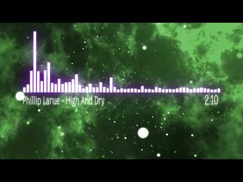 (From Soundtrack Grey'S Anatomy S16-E1)Phillip Larue - High And Dry