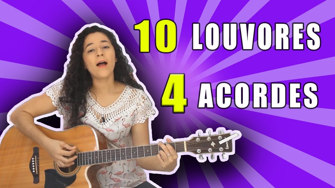 10 LOUVORES COM APENAS 4 ACORDES E MESMO RITMO (MÚSICAS GOSPEL)