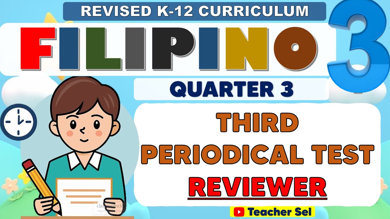 Grade 3  Filipino 3 Third Periodical Test Reviewer (Quarter 3) Revised K-12 #reviewer #Grade3