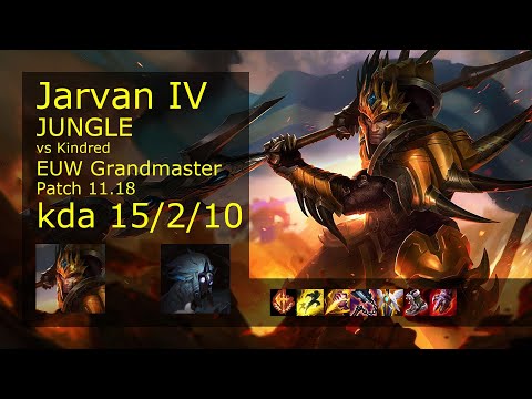 Jarvan IV vs Kindred Jungle - EUW Grandmaster 15/2/10 Patch 11.18 Gameplay