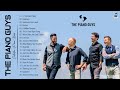 Best Songs Of ThePianoGuys Greatest Hits Full Playlist 2021 Collection Piano Music