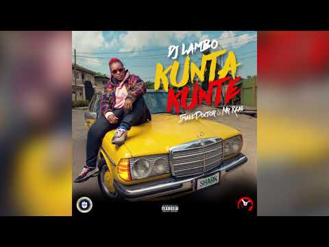 DJ LAMBO - KUNTA KUNTE ft. SMALL DOCTOR & MR REAL | OFFICIAL AUDIO
