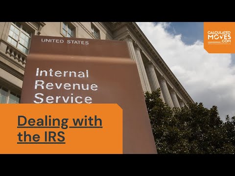 Dealing with the IRS