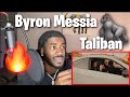 Byron Messia - Talibans (Official Music Video) | Reaction 🔥🦍