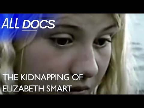 The Kidnapping Of Elizabeth Smart | Kidnapping Documentary | All Documentary