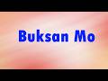 Buksan Mo (Lyrics) - Funk Version Willie Revillame Justine Calucin