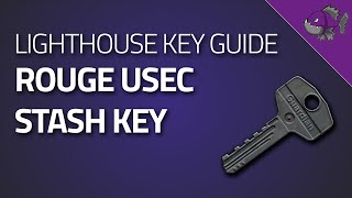 Rogue USEC Stash Key - Key Guide - Escape From Tarkov