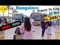 Bangalore City To Airport Bus Transfer Budget Travel Guide Complete Details By Travel Yatra