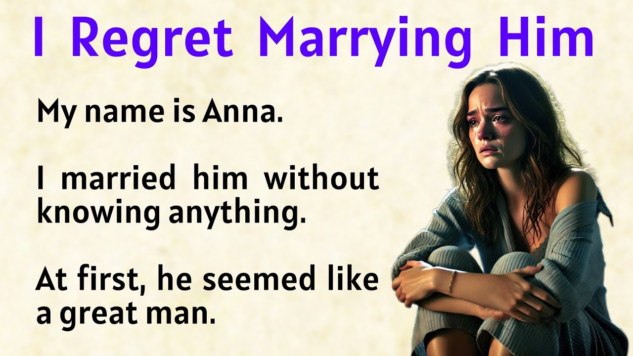 I Regret Marrying Him ✅ Learn English Through Stories ✅