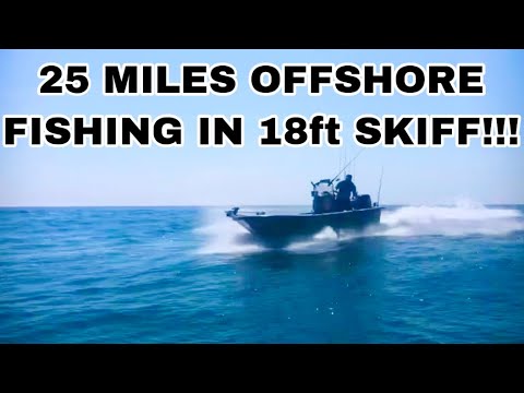 25 Miles Offshore in 18 foot Skiff with Elias V.