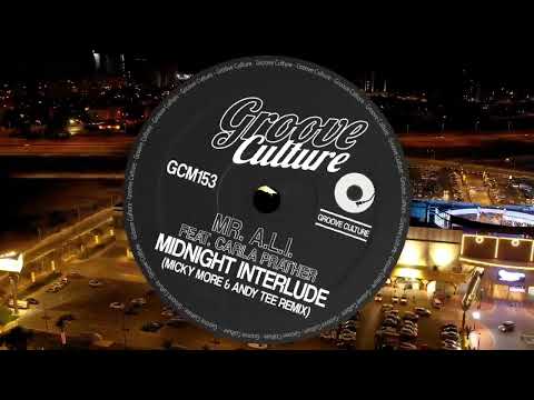 Mr. A.L.I Feat. Carla Prather "Midnight Interlude" Micky More & Andy Tee Disco Edit