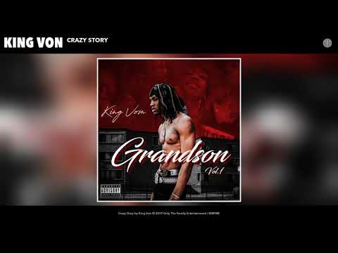 King Von - Crazy Story (Audio)
