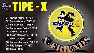 Download lagu Tipe-X Full Album 2026 | Lagu Pilihan Terbaik & Nostalgia – Mawar Hitam, Selamat Jalan mp3