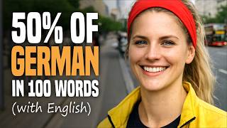 Learn German On-the-Go: The TOP 100 Most Important Words