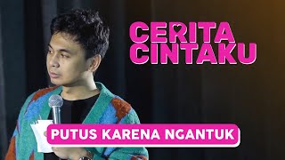 Download lagu Cerita Cintaku: Putus Karena Ngantuk mp3 Download lagu Cerita Cintaku: Putus Karena Ngantuk mp3