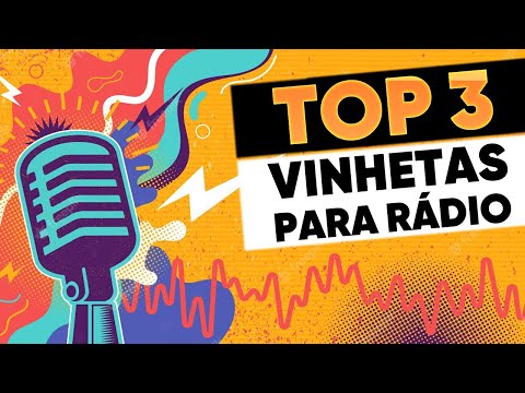 TOP 3 VINHETAS PARA RÁDIO E WEB RÁDIO - AGOSTO 2023 (Studio Vinhetas)