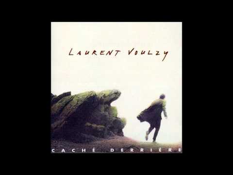 Laurent Voulzy - Le Pouvoir Des Fleurs