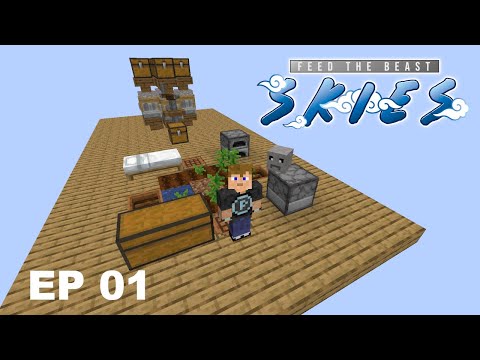 FTB Skies EP 01 - Getting Started