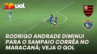 SAMPAIO CORRÊA CORRE ATRÁS! FLAMENGO 2 X 1 SAMPAIO CORRÊA; VEJA O GOL DE RODRIGO ANDRADE