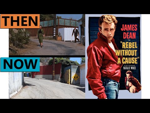 Rebel Without a Cause | Then & Now 1950s Los Angeles | Filming Locations California