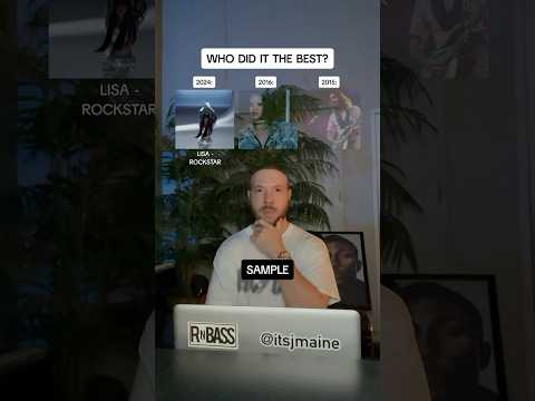 Who Did It The Best? LISA “Rockstar”, Rihanna Or Tame Impala? #shorts #lisa #tameimpala #rihanna