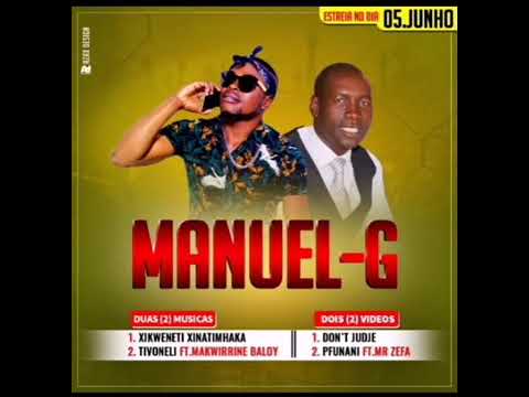 Manuel-G ft Makwirrine baloy-Tivoneli