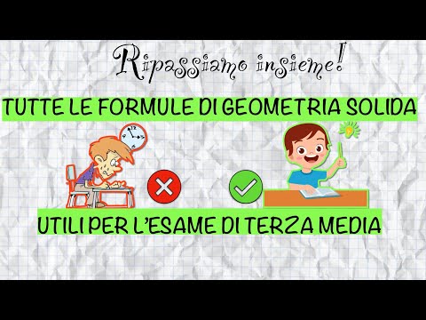 TUTTE le formule di GEOMETRIA SOLIDA per l’esame di terza media - Matematica
