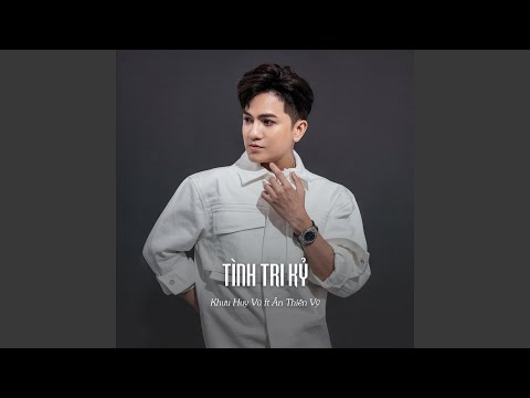 Tình tri kỷ - Khưu Huy Vũ