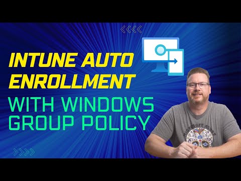 Intune Auto Enrollment with Windows Group Policy