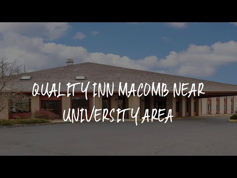 Quality Inn Macomb near University Area Review - Macomb , United States of America