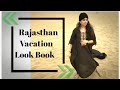 Rajasthan Vacation Look Book What To Wear In Rajasthan Vacation Outfit Ideas