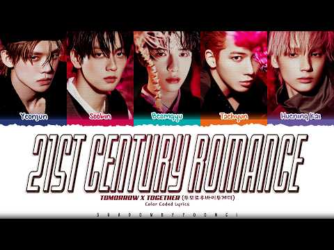 TXT '21st Century Romance' Lyrics (투모로우바이투게더 21st Century Romance 가사) [Color Coded Han_Rom_Eng]