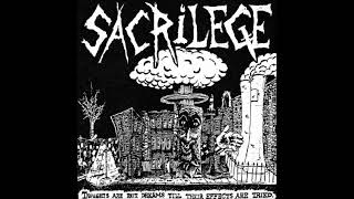SACRILEGE NY - Thoughts Are But Dreams Till Their Effects Are Tried - 1985 Demos (Full Vinyl Rip)