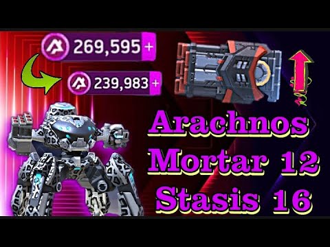 Arachnos Mortar 12 and Stasis 16  Maxed Upgraded ✅|| Mech Arena || High Power Low Budget Build 💯