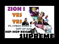 Zion I - Yes Yes Ft. Lyrics Born & Gift Of Gab