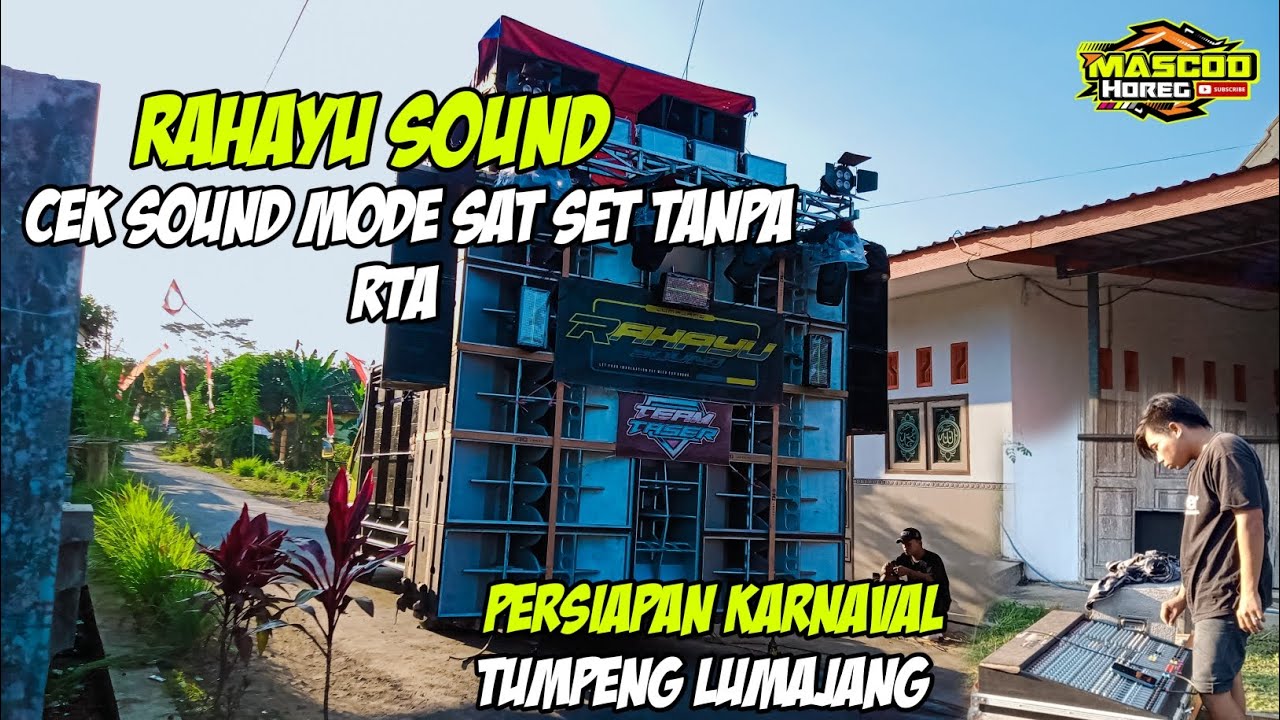 RAHAYU SOUND CEK SOUND 💥💥 PERSIAPAN KARNAVAL TUMPENG LUMAJANG #horegg