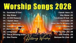 Download lagu Worship Music 2026 - Goodness Of God, Top Praise And Worship Songs Playlist, Nonstop Christian Songs mp3