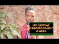 UKO NASWEWE N UMUSORE DUHURIMUNZIRA ARANDONGORA