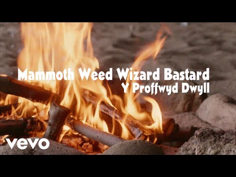 Mammoth Weed Wizard Bastard - Y Proffwyd Dwyll ft. Jessica Ball, Penelope Tsilika