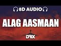 Anuv Jain - ALAG AASMAAN : 8D AUDIO🎧(a song on the ukulele) | (Lyrics)