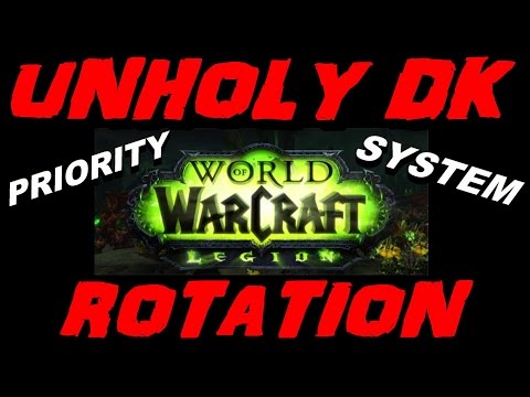 Legion Beta PVP - Unholy Dk PVP Rotation Tutorial !